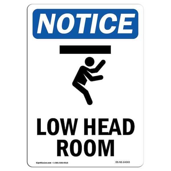 Safety Sign, OSHA Notice, 5" Height, Low Head Room Sign With Symbol, Portrait, 10PK